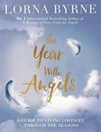 The Year With Angels A guide to living loving Lorna Bryne, Nieuw, Verzenden