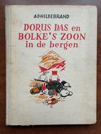 Boek DORUS DAS EN BOLKE'S ZOON IN DE BERGEN A.D. Hildebrand, Boeken, Ophalen of Verzenden, Gelezen, A.D. Hildebrand, Non-fictie