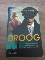 Droog - Robert van Oirschot, Ophalen of Verzenden, Gelezen, Robert van Oirschot
