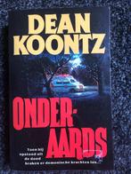 Onderaards - Dean Koontz, Boeken, Ophalen of Verzenden, Dean Koontz
