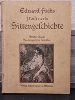 Eduard Fuchs - Geïllustreerde Sittengeschichte, Band 3, Ophalen of Verzenden, 20e eeuw of later, Gelezen, Eduard Fuchs