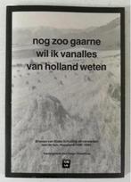 Nog zoo gaarne wil ik vanalles van holland weten (Friesland), Ophalen of Verzenden, 20e eeuw of later, Zo goed als nieuw