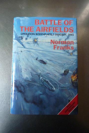 Battle of the Airfields - Norman Franks GESIGNEERD beschikbaar voor biedingen