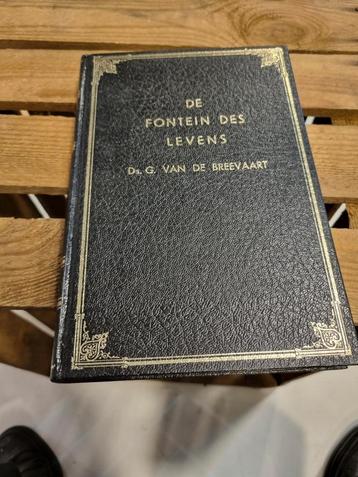 Ds. G. Van de Breevaart. De Fontein des levens. 10 Preken. beschikbaar voor biedingen