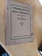 Wrakke levens en een vondeling - Twee Novellen, Ophalen of Verzenden, Gelezen, Idsardi, Nederland