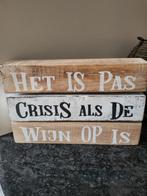 Massief houten bord met tekst, Huis en Inrichting, Woonaccessoires | Tekstborden en Spreuken, Ophalen of Verzenden