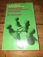 Dr. Eric Berne. Mens erger je niet., Ophalen of Verzenden, Gelezen