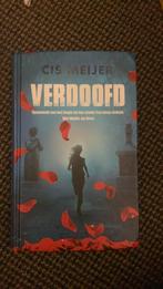 Cis Meijer - Verdoofd, Boeken, Kinderboeken | Jeugd | 13 jaar en ouder, Ophalen of Verzenden, Zo goed als nieuw, Cis Meijer