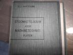 stoomketelbouw voor machine technici box, Ophalen of Verzenden, Gelezen, G.J. Harterink