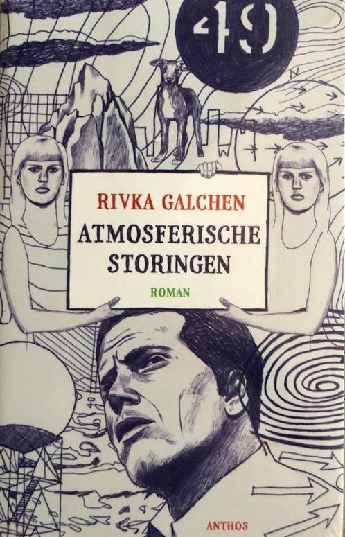 Rivka Galchen: Atmosfrische storingen, Boeken, Romans, Gelezen, Nederland, Ophalen of Verzenden