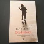Jan Bleyen - Doodgeboren, Ophalen of Verzenden, Zo goed als nieuw, Jan Bleyen