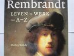 Shelley Rohde - Rembrandt Leven en werk van A - Z, Ophalen, Zo goed als nieuw, Schilder- en Tekenkunst, Rohde