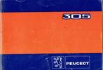 Peugeot 305 Bediening, Ophalen of Verzenden