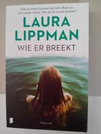 Laura Lippman - Wie er breekt, Zo goed als nieuw, Nederland, Laura Lippman, Verzenden