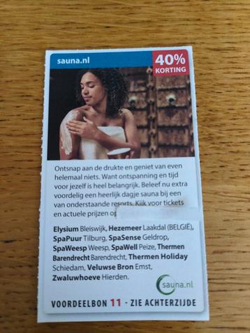 Kortingsbon voor diverse sauna's, 40 % zie omschrijving beschikbaar voor biedingen