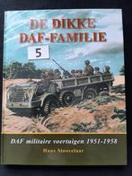 DE DIKKE DAF-FAMILIE  DAF LEGERVOERTUIGEN, Verzamelen, Ophalen of Verzenden, Landmacht, Nederland, Boek of Tijdschrift