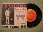 Françoise Hardy 7" Vinyl Single: ‘Parlami di te’ (Brazilië), Ophalen of Verzenden, 7 inch, Pop, Single