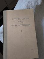 Uit het leven van w Huntington, Gelezen, Christendom | Protestants, Ophalen of Verzenden, Thomas Wright