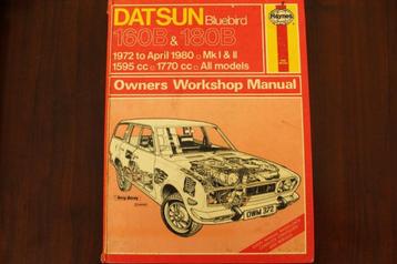 Datsun Bluebird 160B 180B 1972 - 1980 MKI II werkplaatsboek beschikbaar voor biedingen