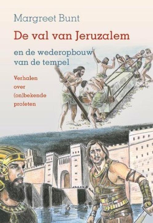 Margreet Bunt: De val van Jeruzalem., Boeken, Godsdienst en Theologie, Zo goed als nieuw, Christendom | Protestants, Ophalen of Verzenden