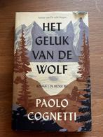 Paolo Cognetti - Het geluk van de wolf, Ophalen of Verzenden, Zo goed als nieuw, Paolo Cognetti