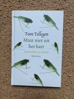 Maar niet uit het hart, Toon Tellegen, hardcover, Ophalen, Zo goed als nieuw