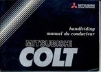 insctructie boekje   MITSUBISHI COLT 1979, Auto diversen, Handleidingen en Instructieboekjes, Ophalen of Verzenden