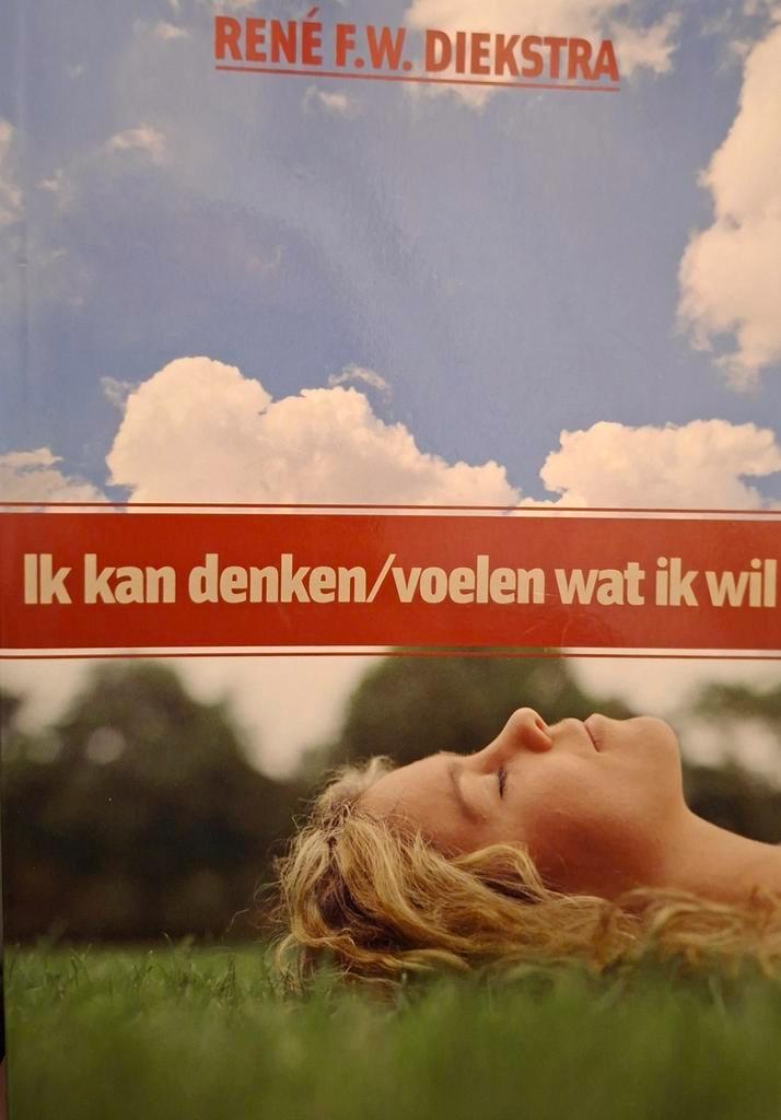 René Diekstra - Ik kan denken/voelen wat ik wil, Boeken, Psychologie, Zo goed als nieuw, Ophalen of Verzenden