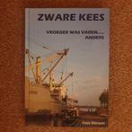 Zware Kees vroeger was varen...anders, Verzamelen, Ophalen of Verzenden, Gebruikt, Boek of Tijdschrift