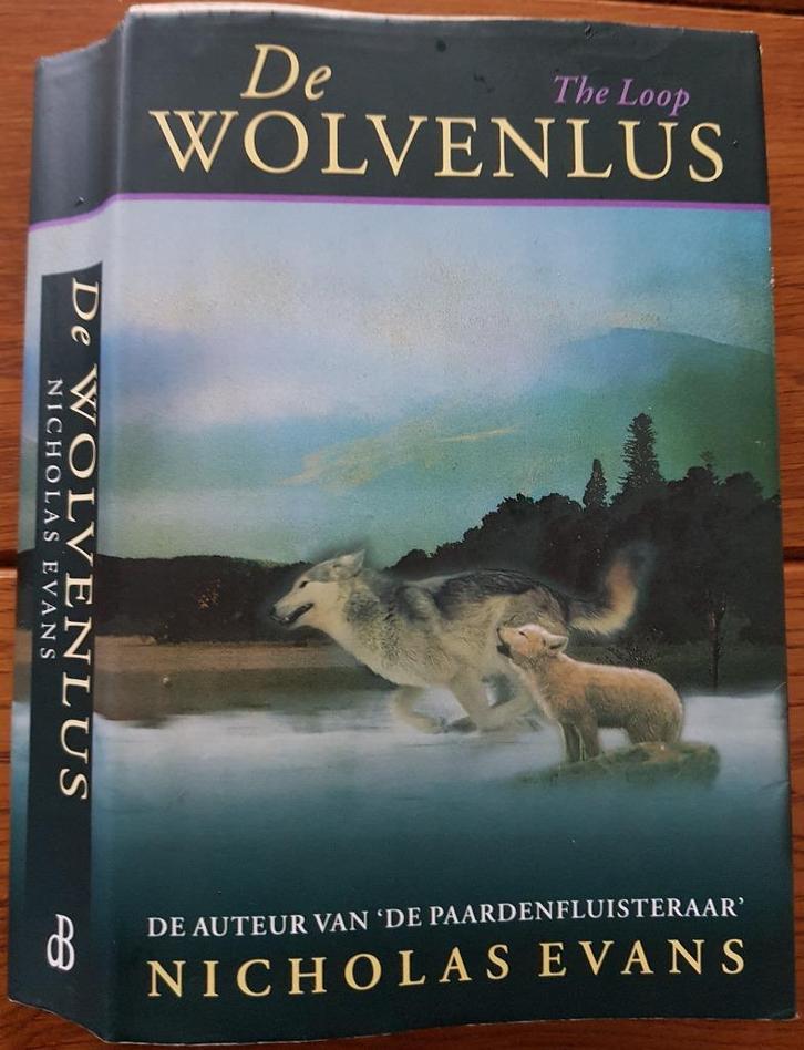 Boek: De Wolvenlus van Nicholas Evans, Boeken, Romans, Gelezen, Ophalen of Verzenden