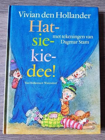 Boek : Hatsiekiedee! -- Vivian den Hollander (nieuw!) beschikbaar voor biedingen