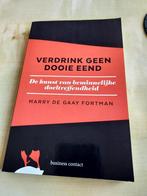 GESIGNEERD Marry de Gaay Fortman - Verdrink geen dooie eend, Boeken, Ophalen of Verzenden, Marry de Gaay Fortman, Zo goed als nieuw