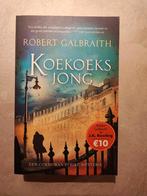 Robert Galbraith - Koekoeksjong, Ophalen of Verzenden, Zo goed als nieuw, Robert Galbraith