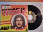 single Pierre Groscolas MAMALOU Mooie plaat uit 1975, Pop, Gebruikt, Ophalen of Verzenden, 7 inch