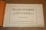Te laat op school. Voor school en huis, ca. 1920., Ophalen of Verzenden, Gelezen