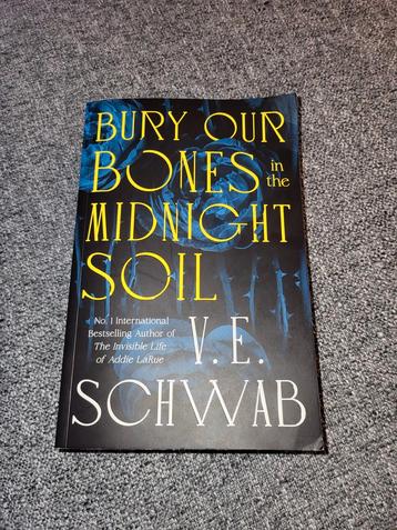 Bury Our Bones - V.E. Schwab - Paperback beschikbaar voor biedingen