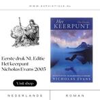 Eerste druk NL Editie Het keerpunt Nicholas Evans 2005, Boeken, Literatuur, Ophalen of Verzenden, Zo goed als nieuw