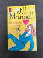 Jill Mansell - De smaak te pakken, Jill Mansell, Ophalen of Verzenden, Zo goed als nieuw, Nederland