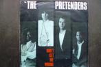 pretenders - don't get me wrong, Cd's en Dvd's, Vinyl Singles, Overige genres, Ophalen of Verzenden, 7 inch, Zo goed als nieuw