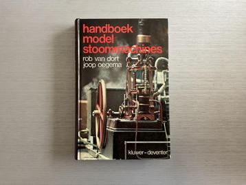 Handboek Model Stoommachines / van Dort & Oegema / 1978 beschikbaar voor biedingen