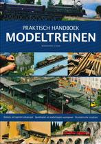 Praktisch Handboek Modeltreinen, Ophalen of Verzenden, Gelezen, Trein
