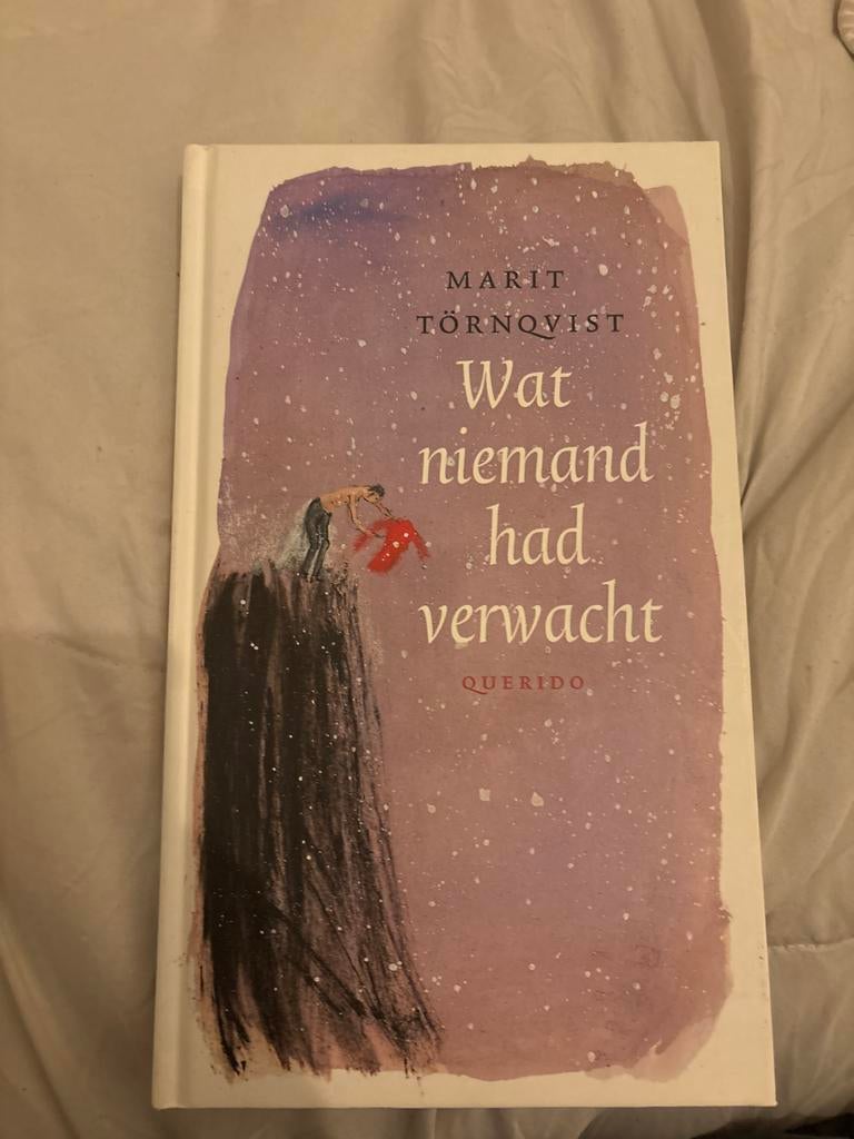 Wat niemand had verwacht - Marit Törnqvist, Verzenden, Zo goed als nieuw, Nederland