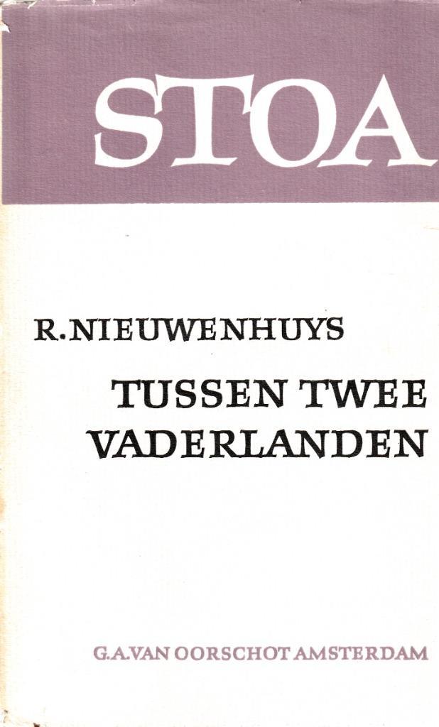 R. Nieuwenhuys: Tussen twee vaderlanden, Boeken, Literatuur, Gelezen, Nederland, Ophalen of Verzenden