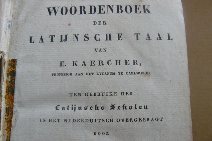 1833 / LATIJN / LATIJNSCHE TAAL / E. Kaercher / Woordenboek, Antiek en Kunst, Antiek | Boeken en Bijbels, Ophalen of Verzenden