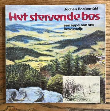Het stervende bos Jochen Bockemühl beschikbaar voor biedingen