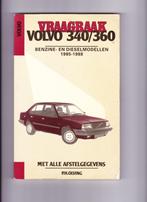 Vraagbaak Volvo 340/360 benzine en dieselmodellen 1985-1988, Ophalen of Verzenden