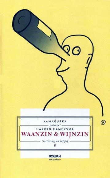 Waanzin & Wijnzin - Harold Hamersma / 9789046814215   beschikbaar voor biedingen