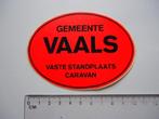 sticker oud Gemeente VAALS caravan standplaats fel oranje, Verzamelen, Stickers, Overige typen, Zo goed als nieuw, Verzenden