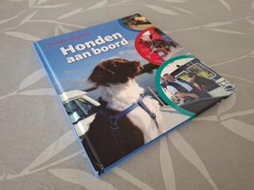 HONDEN AAN BOORD - Trudie Rutten (Varen met de hond) beschikbaar voor biedingen