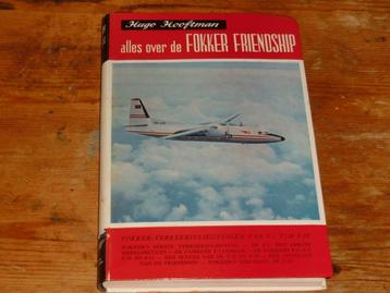 Hugo Hooftman : Alles over de Fokker Friendship F-27 beschikbaar voor biedingen
